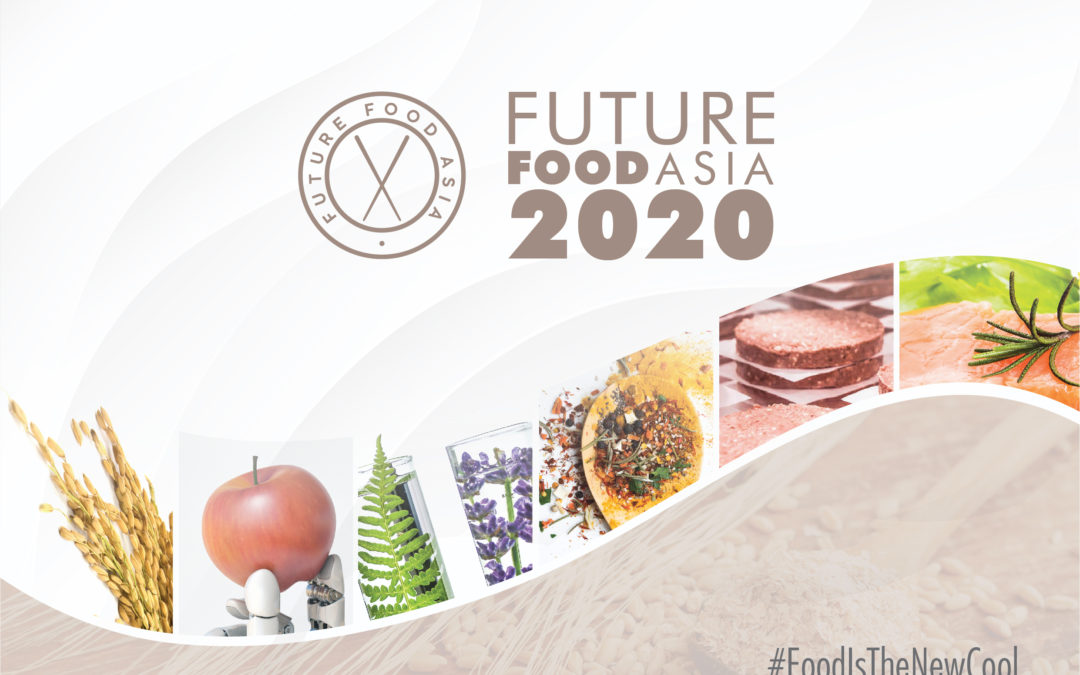 Launching Future Food Asia 2020 #FoodIsTheNewCool